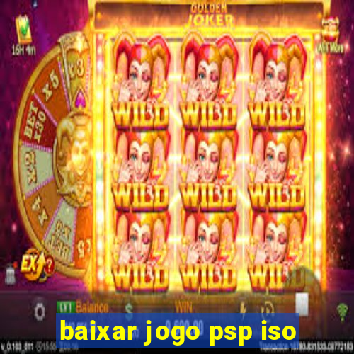 baixar jogo psp iso